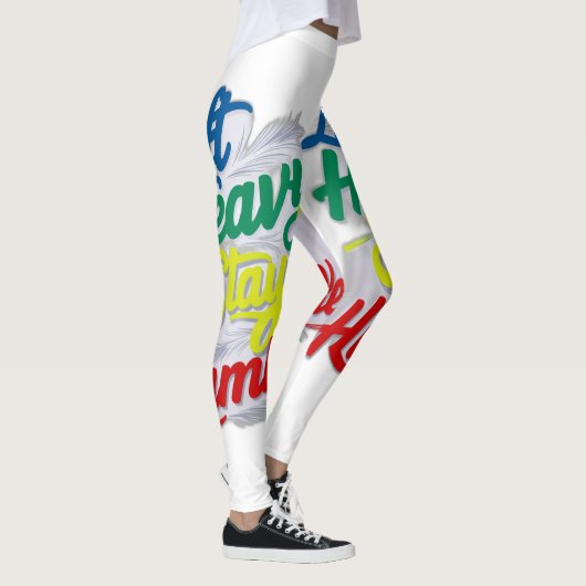 Heavy, Bleibe Humble Leggings (Rechts)