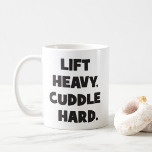 Heavy, Cuddle Hard - Funny Novelout Workout Kaffeetasse