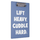 Heavy, Cuddle Hard - Funny Novelout Workout Klemmbrett (Rechts)