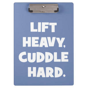 Heavy, Cuddle Hard - Funny Novelout Workout Klemmbrett
