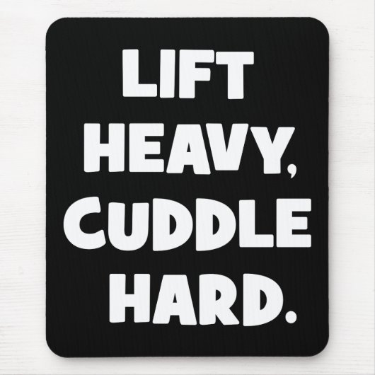 Heavy, Cuddle Hard - Funny Novelout Workout Mousepad (Vorne)