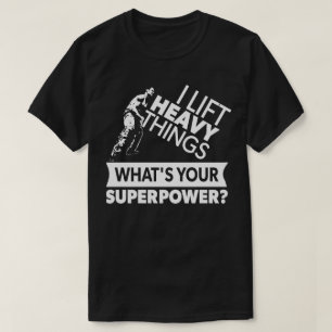 Heavy Dings - Strongman - Super Power - Gym T-Shirt