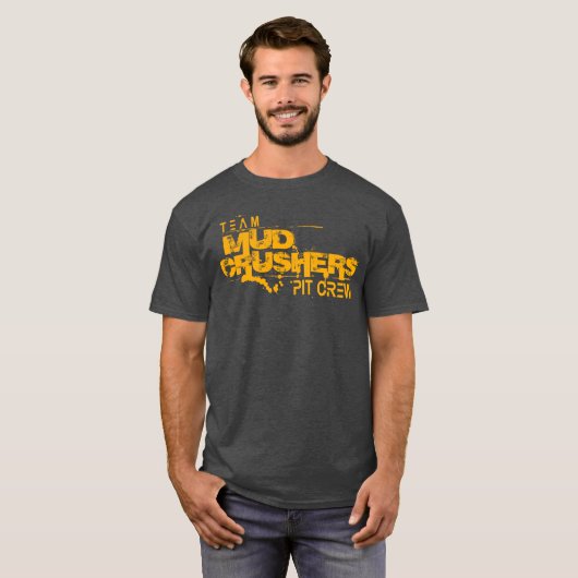Heavy Duty Team Mud Crushers Pit Crew T-Shirt (Vorne ganz)