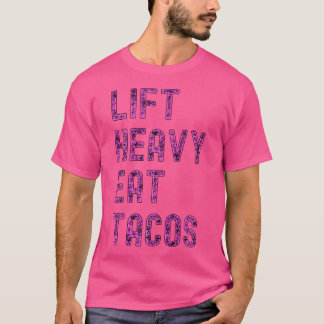 Heavy Eat Tacos Funny Workout Gym Weichteil T-Shirt