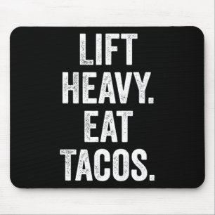 Heavy Eat Tacos Gym Fitness Bodybuilding Mousepad