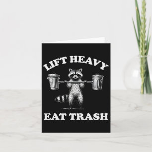 Heavy Eat Trash Gewicht Lifting Funny Workout Karte