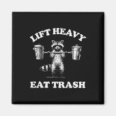 Heavy Eat Trash Gewicht Lifting Funny Workout Magnet (Vorne)