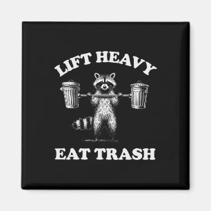 Heavy Eat Trash Gewicht Lifting Funny Workout Magnet