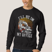 Heavy Equipment Operator Backhoe Operator Men 1 Sweatshirt (Vorderseite)