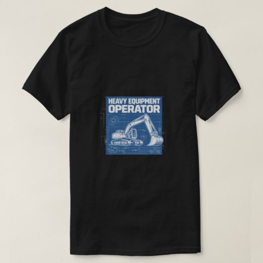 Heavy Equipment Operator Blueprint T-Shirt (Design vorne)