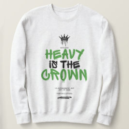 "Heavy Is the Crown" Schwarzes Männer-Grafiksweats Sweatshirt