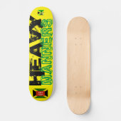 HEAVY MANNERS Skateboard (Vorderseite)
