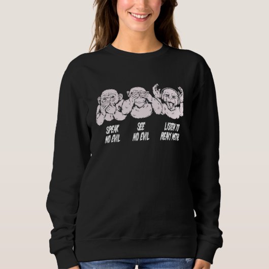 Heavy Metal Three Monkeys for Metalheads for Heavy Sweatshirt (Vorderseite)