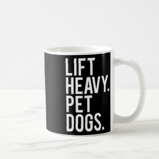 Heavy Pet Hunde Funny Gym Workout Geschenk für Wei Kaffeetasse