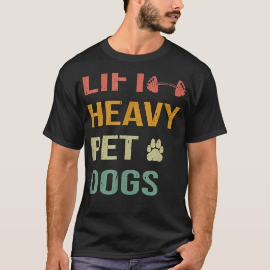 Heavy Pet Hunde Gewicht Lifting Gym Workout T-Shirt (Vorderseite)