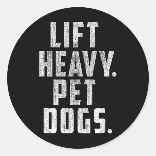 Heavy Pet Hunde Gym und Workout Geschenk für Gewic Runder Aufkleber (Vorderseite)