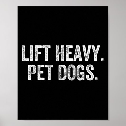 Heavy Pet Hunde Gym Weightlifter Bodybuilder Poster (Vorne)