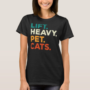 Heavy Pet Katzen Funny Gym Workout Gewicht Lifte T-Shirt