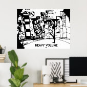 HEAVY VOLUME POSTER (Heimbüro)
