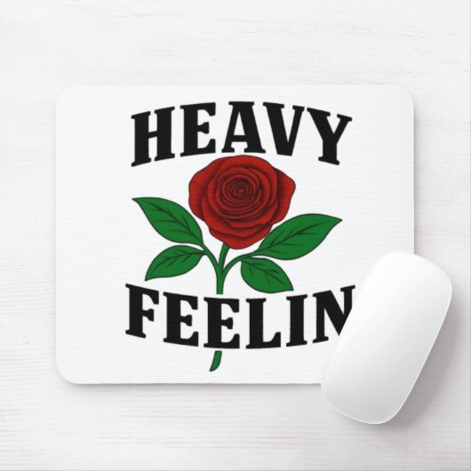 Heavyfeeling in Mouse Pad Mousepad (Mit Mouse)