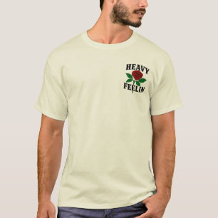 Heavyfeeling in T - Shirt