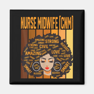 Hebamme (CNM) Werful Black History Month Pri Magnet