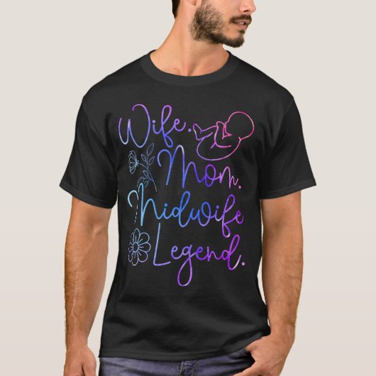 Hebamme Geburt Begleiterin Mutter Ehefrau Mutter H T-Shirt (Vorderseite)