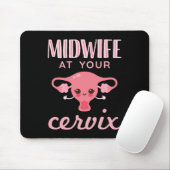 Hebamme in Ihrer Cervix Midwives Midwifery Mousepad (Mit Mouse)