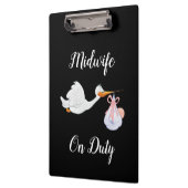 Hebamme on Duty Clipboard Klemmbrett (Links)