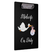 Hebamme on Duty Clipboard Klemmbrett (Rechts)