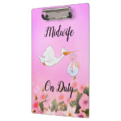 Hebamme on Duty Clipboard Klemmbrett (Links)