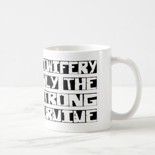 Hebamme überleben kaffeetasse