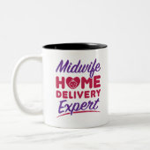 Hebamme Zuhause Delivery Expert Midwives Midwifery Zweifarbige Tasse (Links)