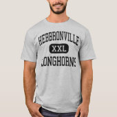Hebbronville - Longhorns - hoch - Hebbronville T-Shirt (Vorderseite)