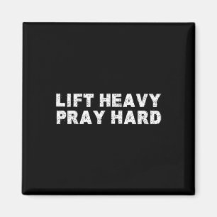Hebe schwer, bete hart Fitness Bodybuilding Jesus  Magnet