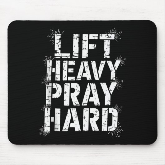 Hebe schwer, bete hart, Fitnessstudio, christliche Mousepad (Vorne)