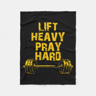 Hebe schwer, bete hart, Workout Christliches Heben Fleecedecke
