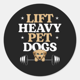 Hebe schwere Haustiere Hunde Bodybuilding Gewichts Runder Aufkleber