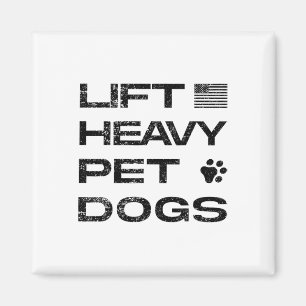 Hebe schwere Haustiere Hunde Lustiges Gym Workout  Magnet