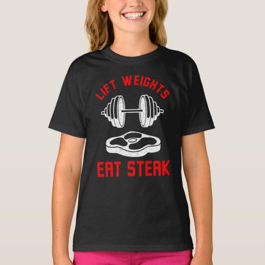 Hebegewichte essen Steak T-Shirt (Vorderseite)