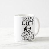 Heben oder nicht heben? William Shakespeare Kaffeetasse (VorderseiteRechts)