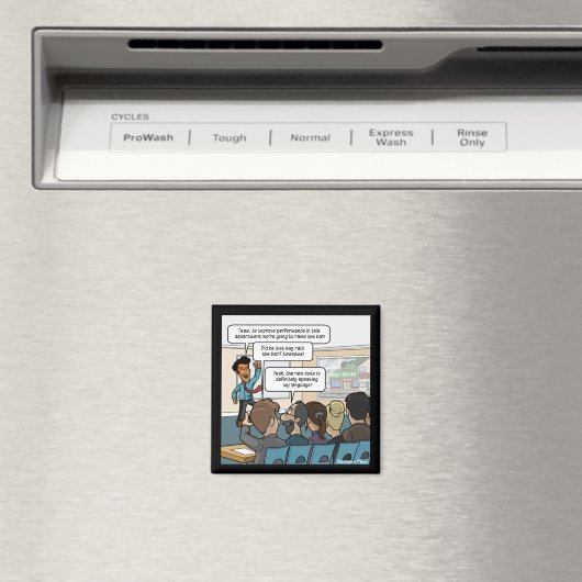 Heben Sie das Bar Funny Square Magnet (In Situ (Geschirrspüler))