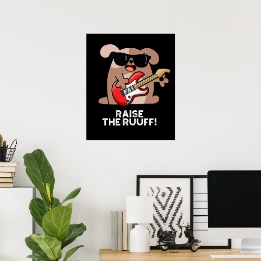 Heben Sie den Ruf Funny Dog Pun Dark BG Poster (Heimbüro)