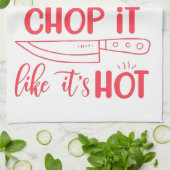 Heben Sie es wie seine heiße Geschirrtuch (Gefaltet)