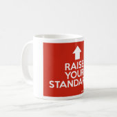 Heben Sie Ihre Standard-Tasse an Kaffeetasse (Vorderseite Links)