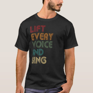 Heben Sie jede Stimme und singen Sie schwarze Nati T-Shirt