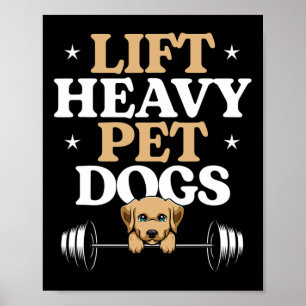 Heben Sie schwere Haustiere Hunde Bodybuilding Gew Poster