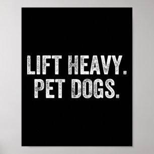 Heben Sie schwere Haustierhunde Fitnessstudio Gewi Poster