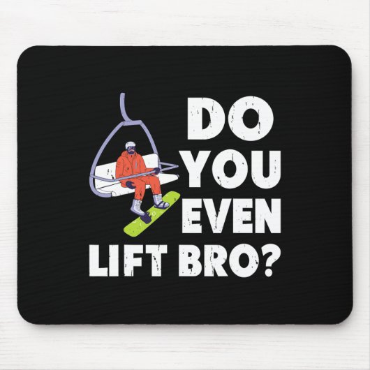 Heben Sie sogar die Snowboarder-Liebe an? Mousepad (Vorne)