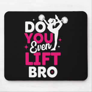 Heben Sie überhaupt Bruder-Shirt Lustiges Cheerlea Mousepad